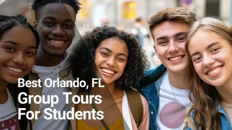 Best Orlando, FL Group Tours For Students